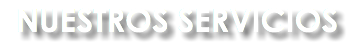 NUESTROS SERVICIOS